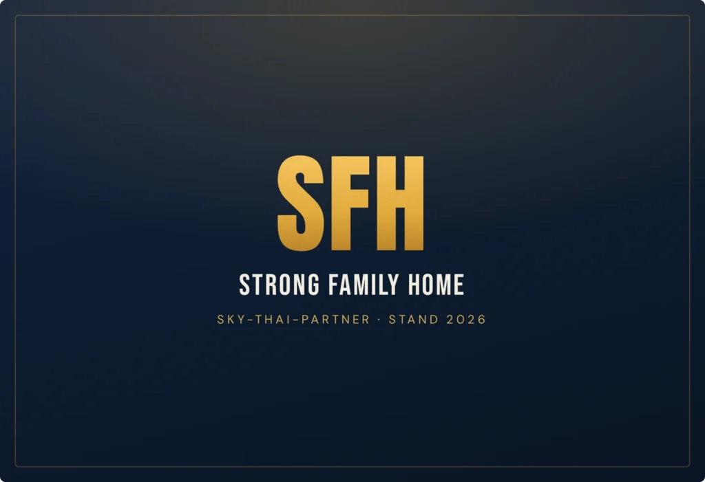 Strong Family Home Co., Ltd., ontwikkelaar-Partner von Sky Thai Property in Pattaya, Thailand